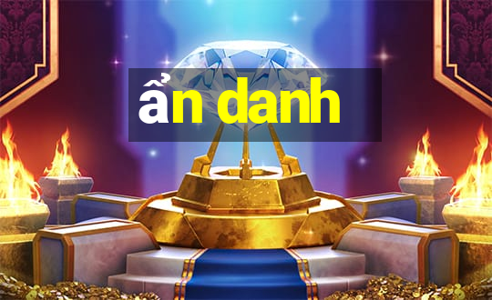 ẩn danh