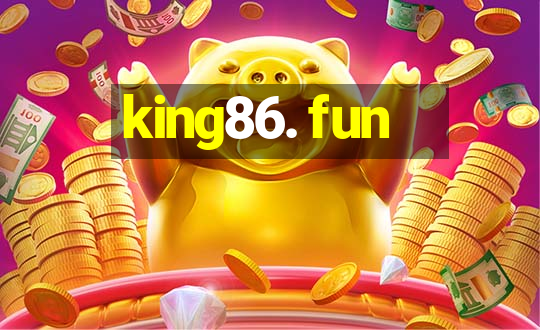 king86. fun