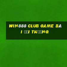 Win888 Club Game Bài Đổi Thưởng