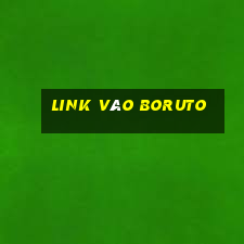 Link Vào Boruto