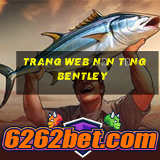 Trang web nền tảng Bentley