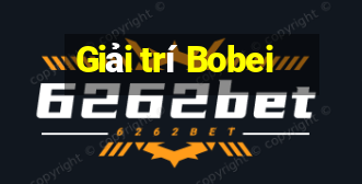 Giải trí Bobei