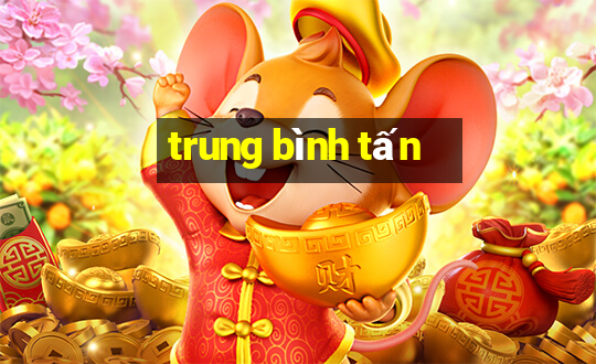 trung bình tấn