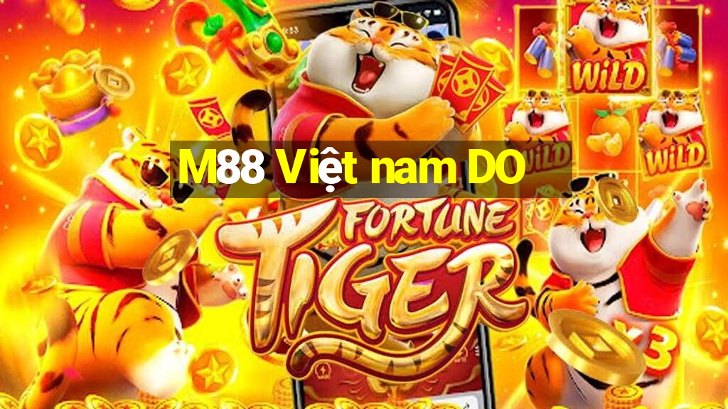 M88 Việt nam DO