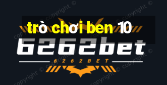 trò chơi ben 10