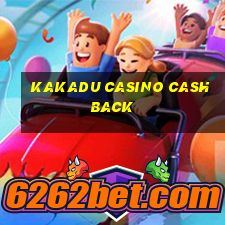 kakadu casino cashback