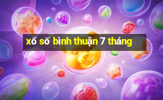 xổ số bình thuận 7 tháng