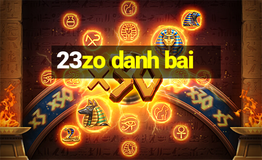 23zo danh bai