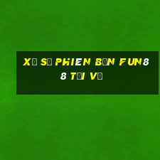 Xổ số Phiên bản Fun88 Tải về