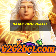 game dnh nhau