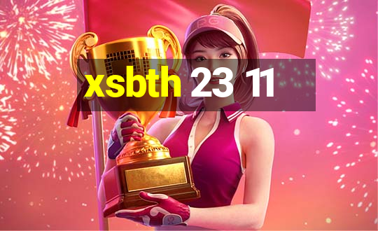 xsbth 23 11