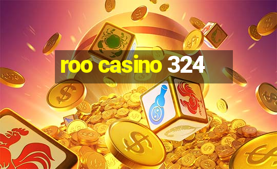 roo casino 324