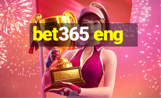 bet365 eng