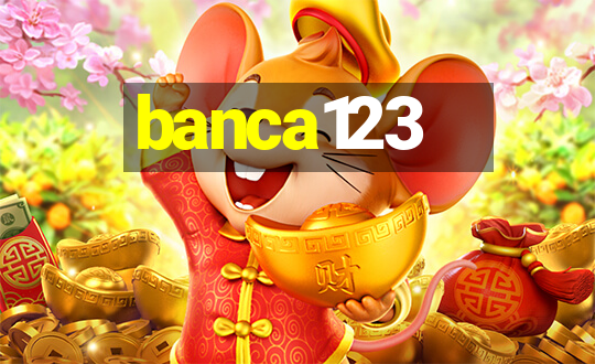 banca123