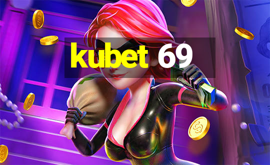 kubet 69