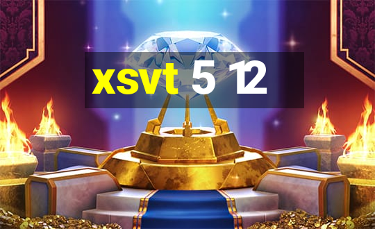 xsvt 5 12