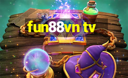 fun88vn tv