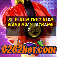 xổ số kiến thiết kiên giang ngày 10 tháng 7