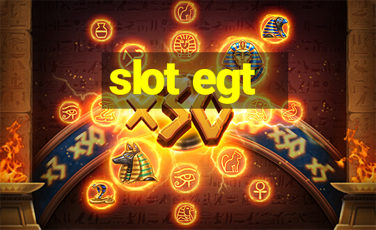 slot egt