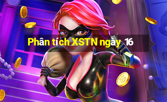 Phân tích XSTN ngày 16