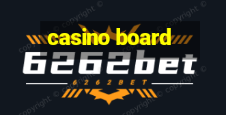 casino board