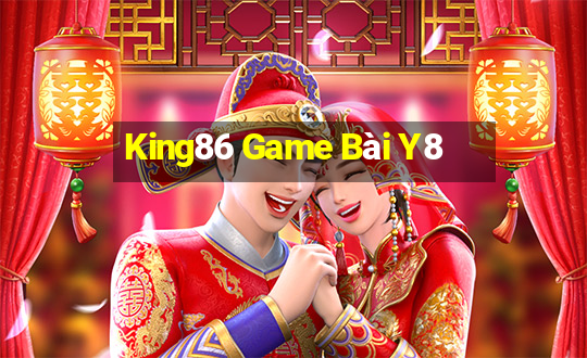 King86 Game Bài Y8