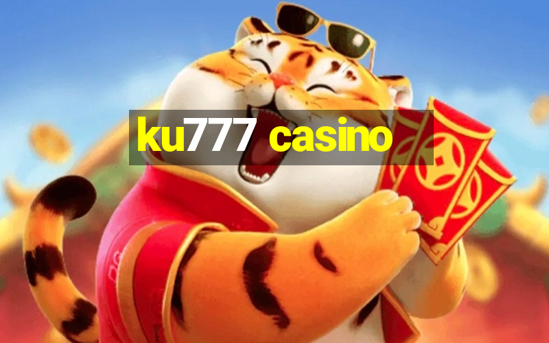 ku777 casino