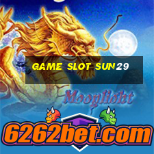 Game Slot Sun29