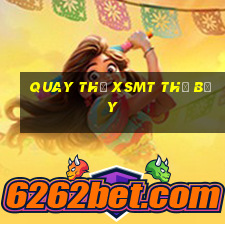 Quay thử XSMT thứ bảy