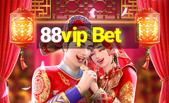 88vip Bet