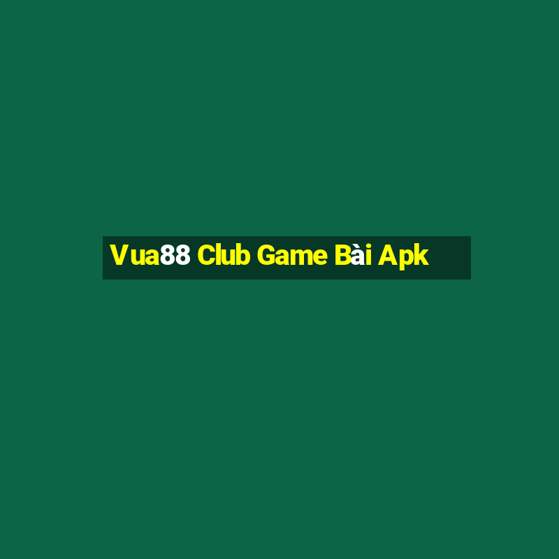 Vua88 Club Game Bài Apk