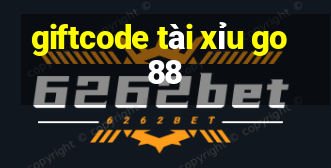 giftcode tài xỉu go88