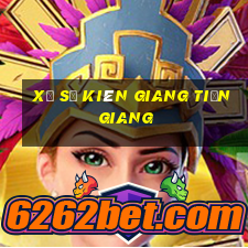 xổ số kiên giang tiền giang