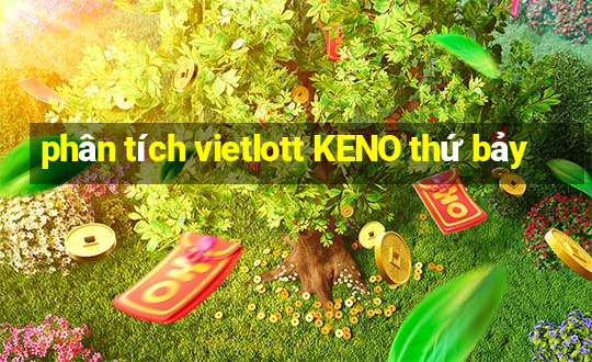 phân tích vietlott KENO thứ bảy