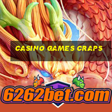 casino games craps