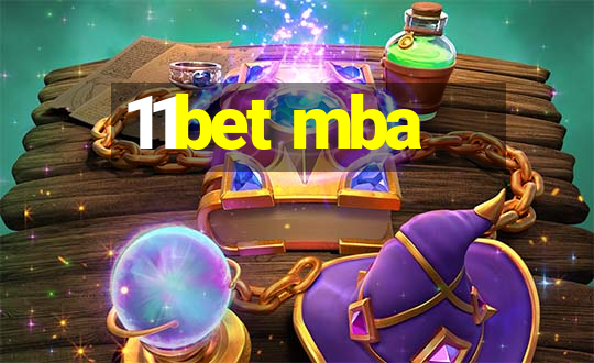 11bet mba