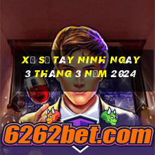 xổ số tây ninh ngày 3 tháng 3 năm 2024