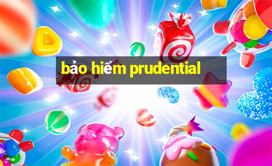 bảo hiểm prudential