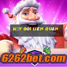 Hủy gói Liên Quân