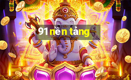 91 nền tảng