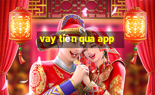 vay tiền qua app