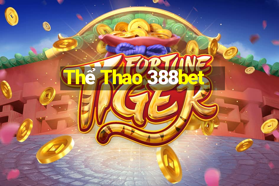 Thể Thao 388bet