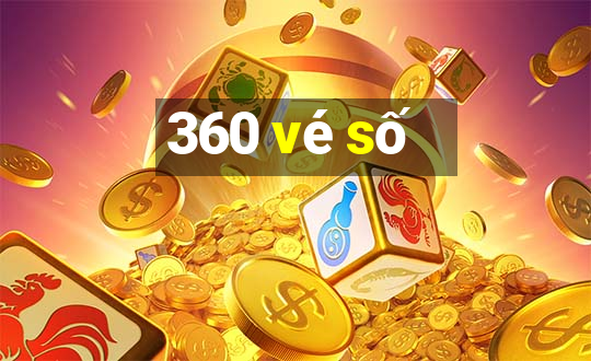 360 vé số