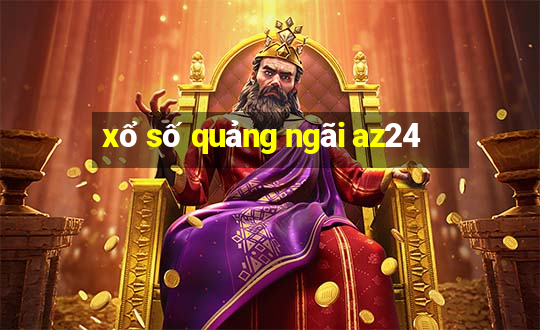 xổ số quảng ngãi az24