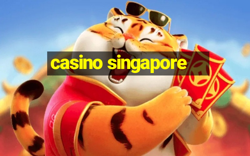 casino singapore