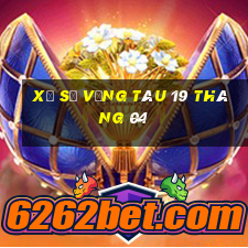 xổ số vũng tàu 19 tháng 04