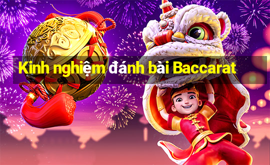 Kinh nghiệm đánh bài Baccarat