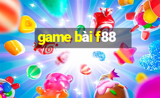 game bài f88