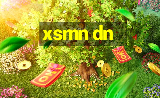 xsmn dn