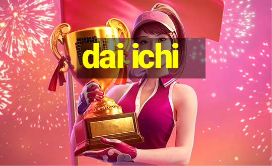 dai ichi